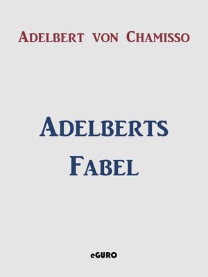 cover image of Adelberts Fabel